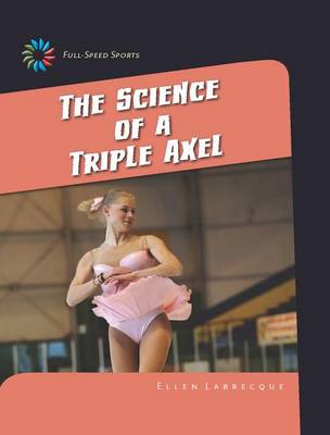 Cover of The Science of a Triple Axel