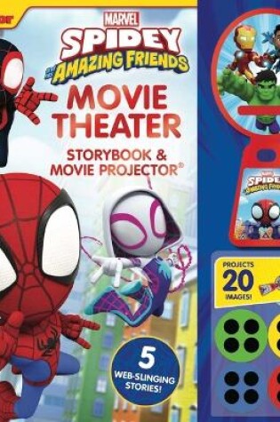 Cover of Marvel Spidey and His Amazing Friends: Movie Theater Storybook & Movie Projector