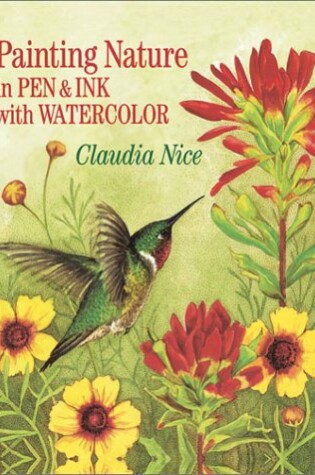 Cover of Painting Nature in Pen and Ink with Watercolor