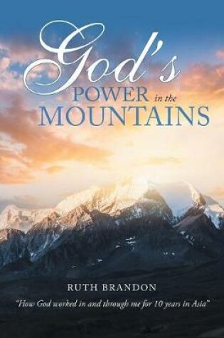 Cover of God'S Power in the Mountains