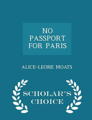 Book cover for No Passport for Paris - Scholar's Choice Edition