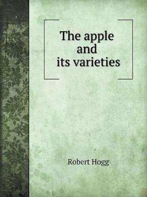 Book cover for The apple and its varieties