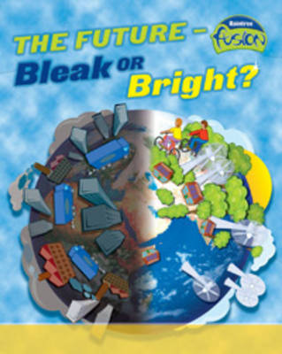 Cover of The Future: Bleak or Bright Big Book
