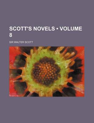 Book cover for Scott's Novels (Volume 8)