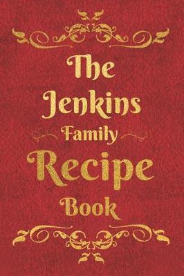 Book cover for The Jenkins Family Recipe Book