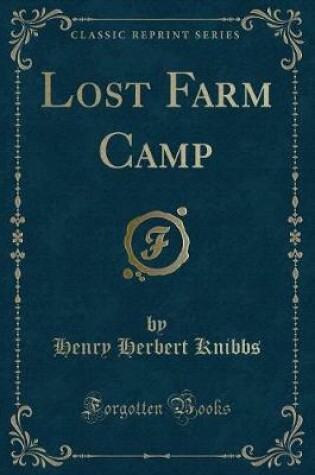 Cover of Lost Farm Camp (Classic Reprint)
