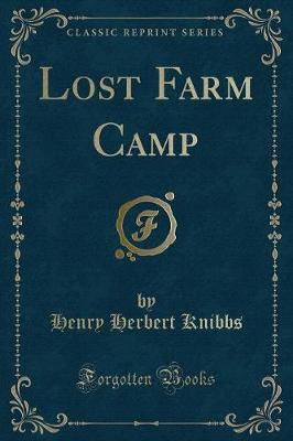 Book cover for Lost Farm Camp (Classic Reprint)