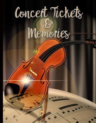 Book cover for Violin and Sheet Music - Concert Ticket and Memories