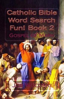 Book cover for Catholic Bible Word Search Fun! Book 2