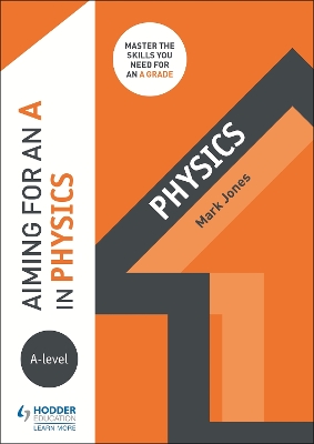 Book cover for Aiming for an A in A-level Physics