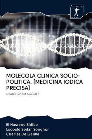 Cover of Molecola Clinica Socio-Politica. [Medicina Iodica Precisa]