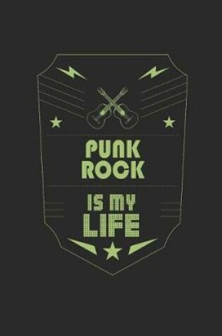 Cover of Punk Rock Is My Life