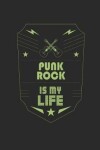 Book cover for Punk Rock Is My Life