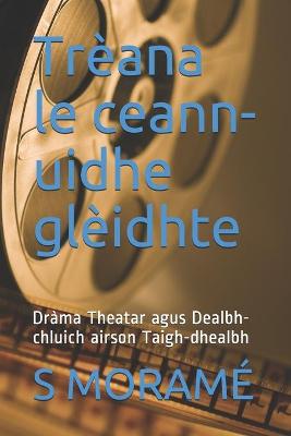 Book cover for Trèana le ceann-uidhe glèidhte