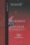 Book cover for Honor A Blueprint to Kingdom Conduct