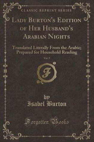 Cover of Lady Burton's Edition of Her Husband's Arabian Nights, Vol. 5