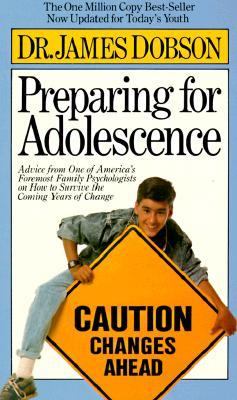 Book cover for Preparing for Adolescence Dobson Dr James