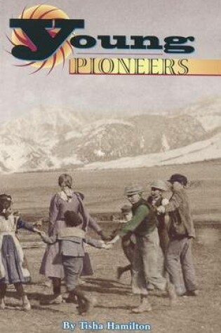 Cover of Young Pioneers