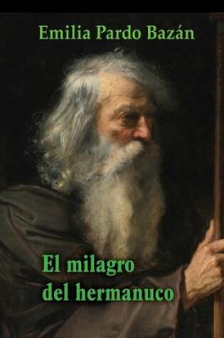 Cover of El milagro del hermanuco