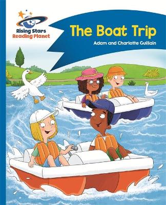 Book cover for Reading Planet - The Boat Trip - Blue: Comet Street Kids