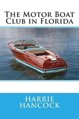 Book cover for The Motor Boat Club in Florida