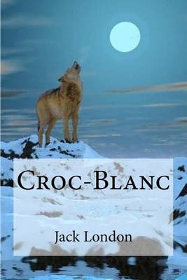 Book cover for Croc-Blanc