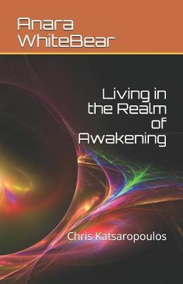 Book cover for Living in the Realm of Awakening