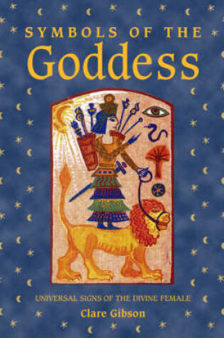 Cover of Symbols of the Goddess