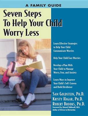 Book cover for Seven Steps to Help Your Child Worry Less: A Family Guide