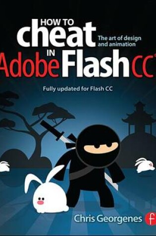 Cover of How to Cheat in Adobe Flash CC