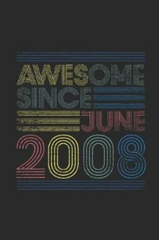 Cover of Awesome Since June 2008