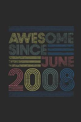 Book cover for Awesome Since June 2008