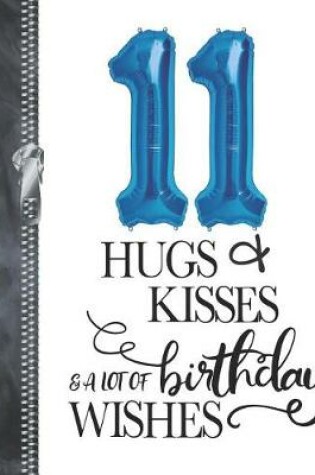 Cover of 11 Hugs & Kisses & A Lot Of Birthday Wishes