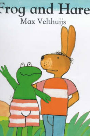 Cover of Frog And Hare