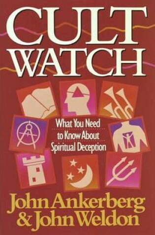 Cover of Cult Watch Ankerberg John