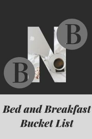 Cover of Bed and Breakfast Bucket List