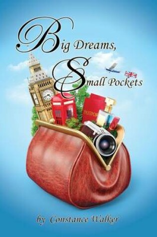 Cover of Big Dreams Small Pockets