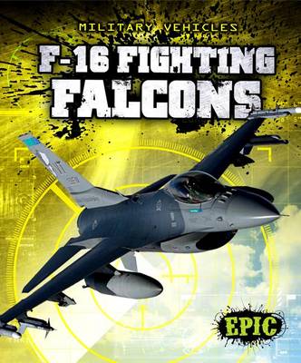 Cover of F-16 Fighting Falcons