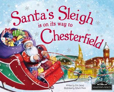 Book cover for Santa's Sleigh is on its Way to Chesterfield