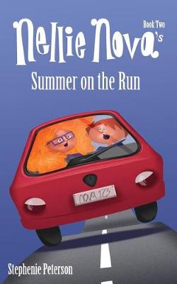 Book cover for Nellie Nova's Summer on the Run
