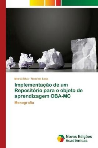 Cover of Implementacao de um Repositorio para o objeto de aprendizagem OBA-MC