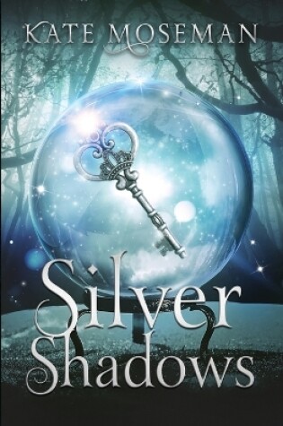 Cover of Silver Shadows