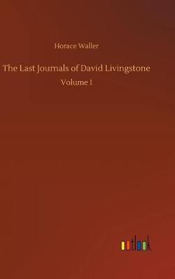 Book cover for The Last Journals of David Livingstone