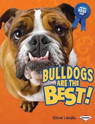 Book cover for Bulldogs Are the Best!