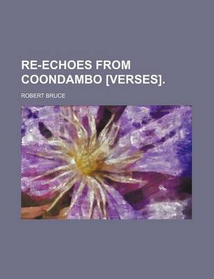 Book cover for Re-Echoes from Coondambo [Verses].