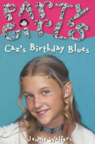 Cover of Caz's Birthday Blues