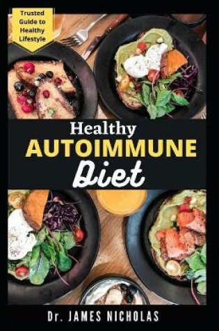 Cover of Healthy Autoimmune Diet