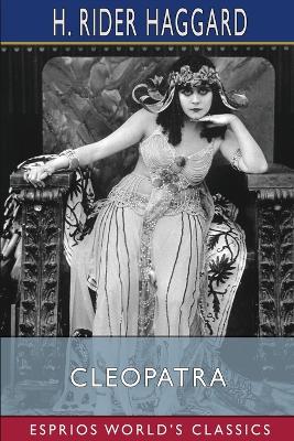 Book cover for Cleopatra (Esprios Classics)
