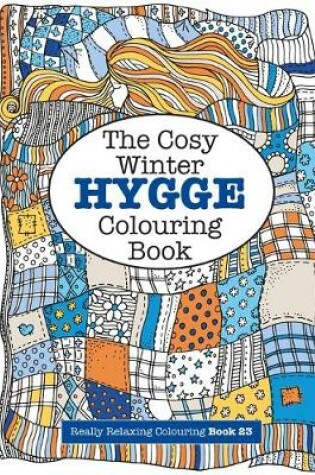 Cover of The Cosy HYGGE Winter Colouring Book