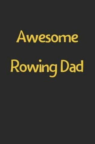 Cover of Awesome Rowing Dad